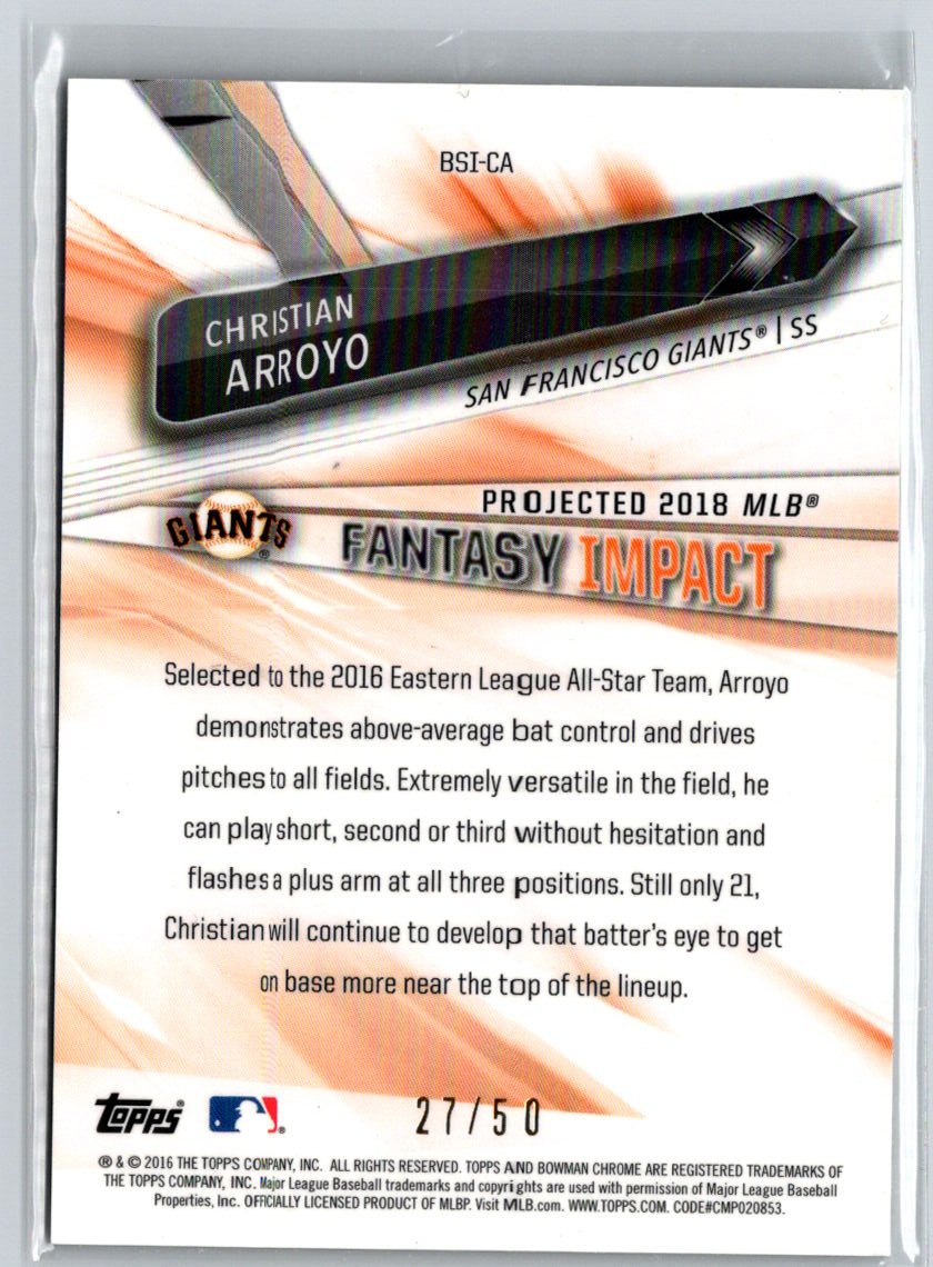 2016 Bowman Chrome #BSI-CA Christian Arroyo Fantasy Impact Gold #/50 F21