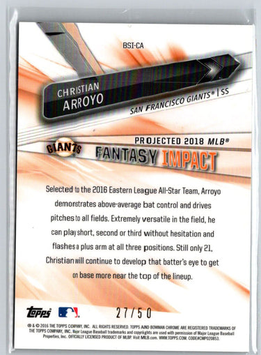 2016 Bowman Chrome #BSI-CA Christian Arroyo Fantasy Impact Gold #/50 F21