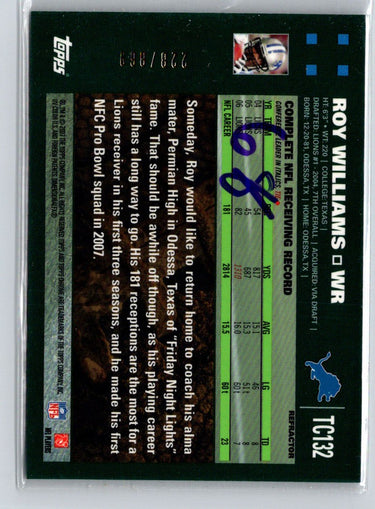 2007 Topps Chrome #TC132 Roy Williams White Refractors #/869 F23