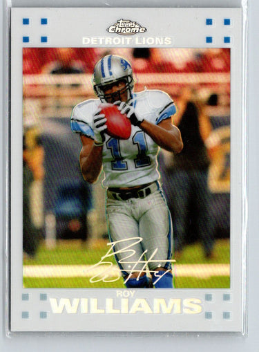 2007 Topps Chrome #TC132 Roy Williams White Refractors #/869 F23