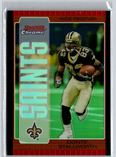 2005 Bowman Chrome #64 Donte Stallworth Bronze Refractors #/150 F25