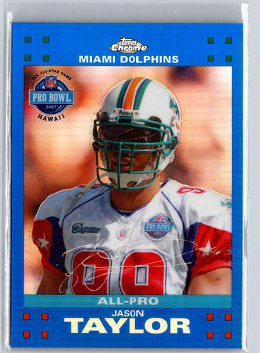 2007 Topps Chrome #TC46 Jason Taylor Blue Refractors F25