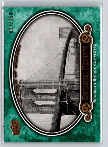2009 Upper Deck A Piece of History Brooklyn Bridge Green #/150 F27