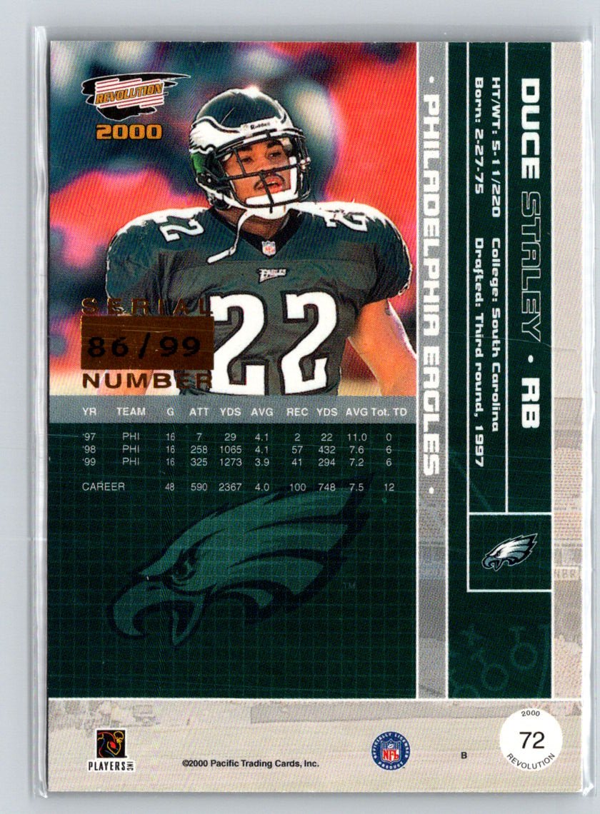 2000 Pacific Revolution #72 Duce Staley Red #/99 F27
