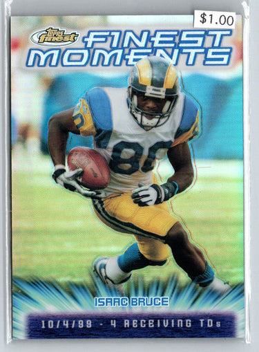 2000 Finest #FM8 Isaac Bruce Finest Moments Refractors F30