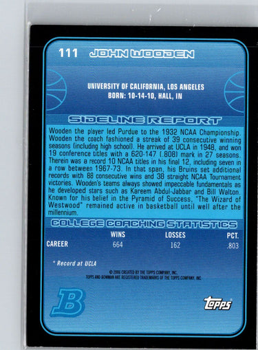 2006-07 Bowman #111 John Wooden F31