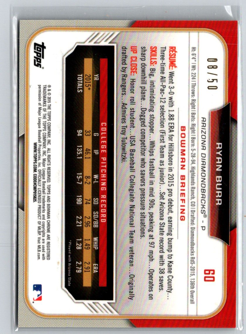 2015 Bowman Draft #60 Ryan Burr Chrome Gold Refractors #/50 F33
