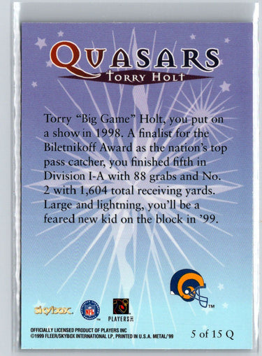 1999 SkyBox Metal Universe #5 Q Torry Holt Quasars F37
