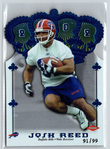 2002 Pacific Crown Royale #154 Josh Reed Blue #/99 F42