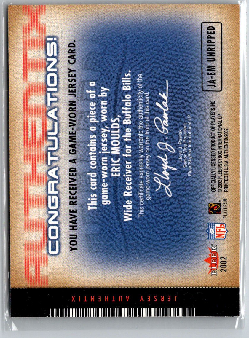 2002 Fleer Authentix #JA-EM Eric Moulds Jersey Authentix Unripped #/50 G03