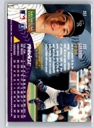 1995 Pinnacle #357 Joe Girardi Museum Collection G05