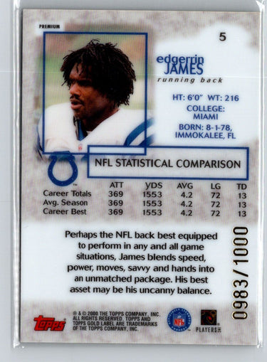 2000 Topps Gold Label #5 Edgerrin James Premium #/1000 G07
