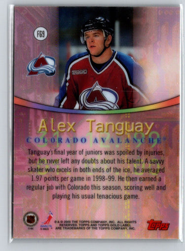 1999-00 Topps Gold Label #FG9 Alex Tanguay Fresh Gold G14