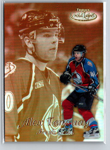 1999-00 Topps Gold Label #FG9 Alex Tanguay Fresh Gold G14