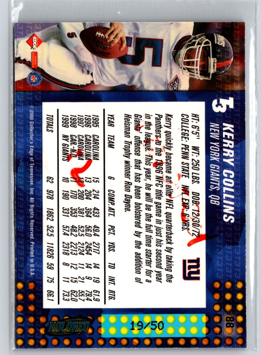 2000 Collector's Edge T3 #88 Kerry Collins HoloRed #/50 G15