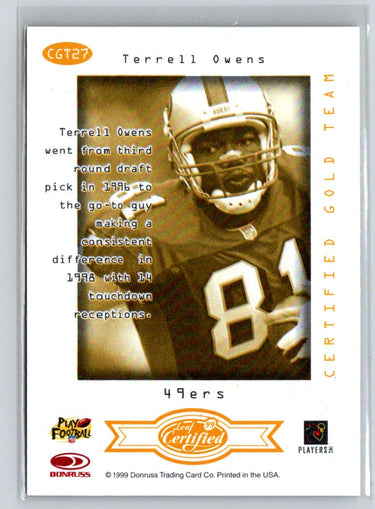 1999 Leaf Certified #CGT27 Terrell Owens Certified Gold Team G17