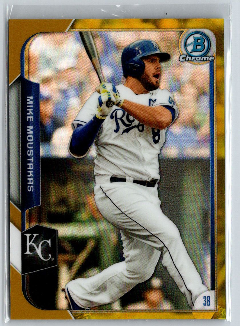 2015 Bowman Chrome #61 Mike Moustakas Gold Refractors #/50 G19