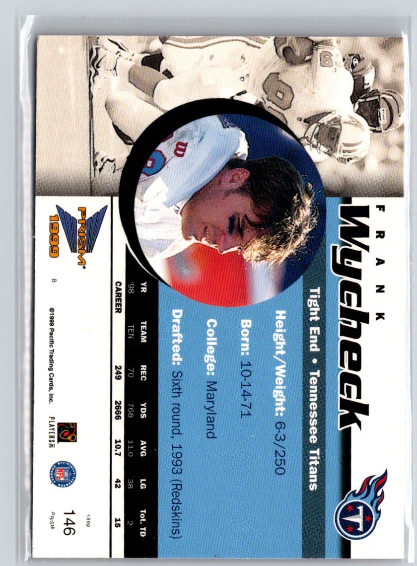 1999 Pacific Prism #146 Frank Wycheck Holographic Purple #/320 G19