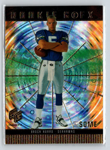 1999 Upper Deck HoloGrFX #81 Brock Huard AuSome G25