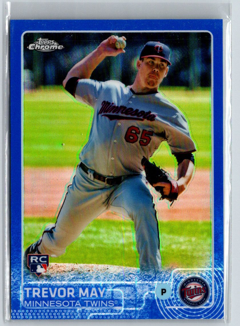 2015 Topps Chrome #118 Trevor May Blue Refractor #/150 G28