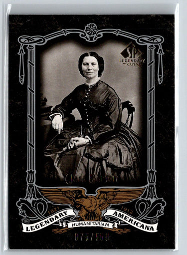 2007 SP Legendary Cuts #LA-64 Clara Barton Legendary Americana #/550 G29