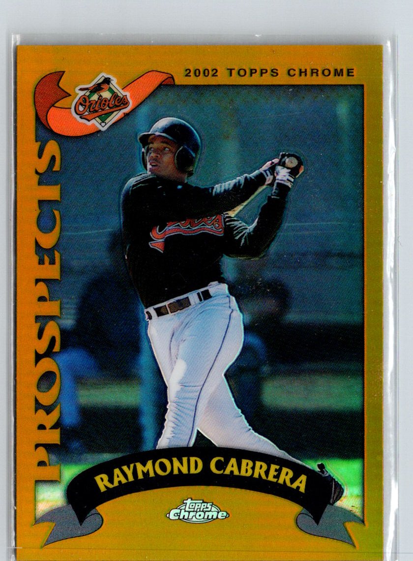 2002 Topps Chrome #312 Raymond Cabrera Gold Refractors G29