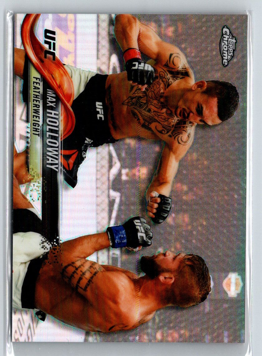 2018 Topps Chrome UFC #25 Max Holloway Refractor G31
