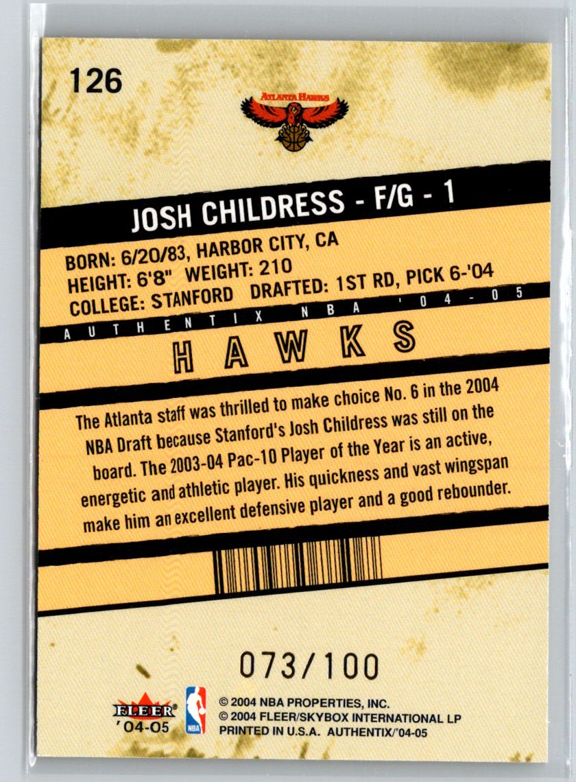 2004-05 Fleer Authentix #126 Josh Childress General Admission #/100 G31