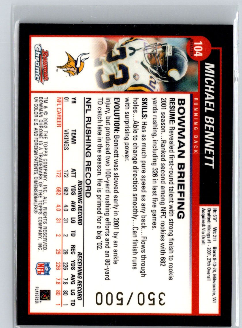 2002 Bowman Chrome #104 Michael Bennett Refractors #/500 G32