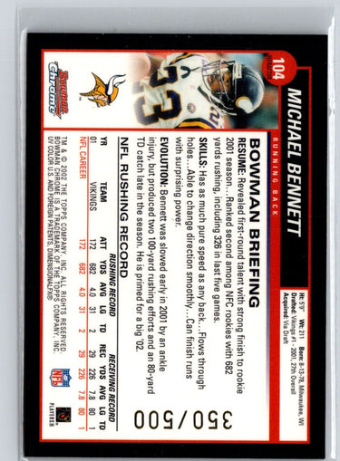 2002 Bowman Chrome #104 Michael Bennett Refractors #/500 G32