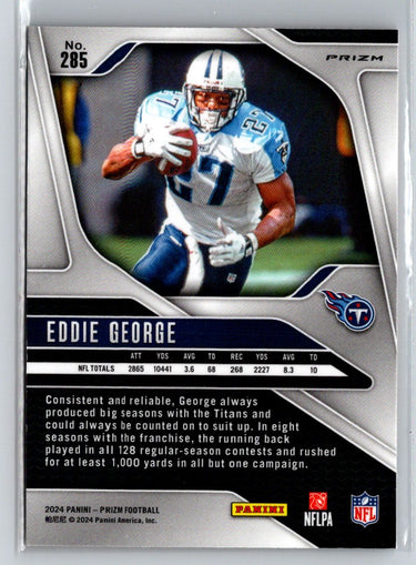 2024 Panini Prizm #285 Eddie George Lazer G37