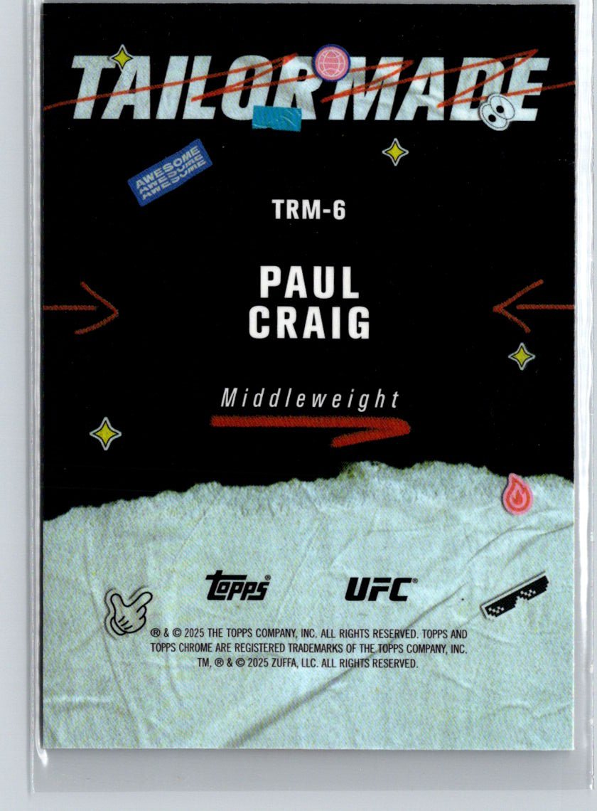 2025 Topps Chrome UFC #TRM-6 Paul Craig Tailor Made G39