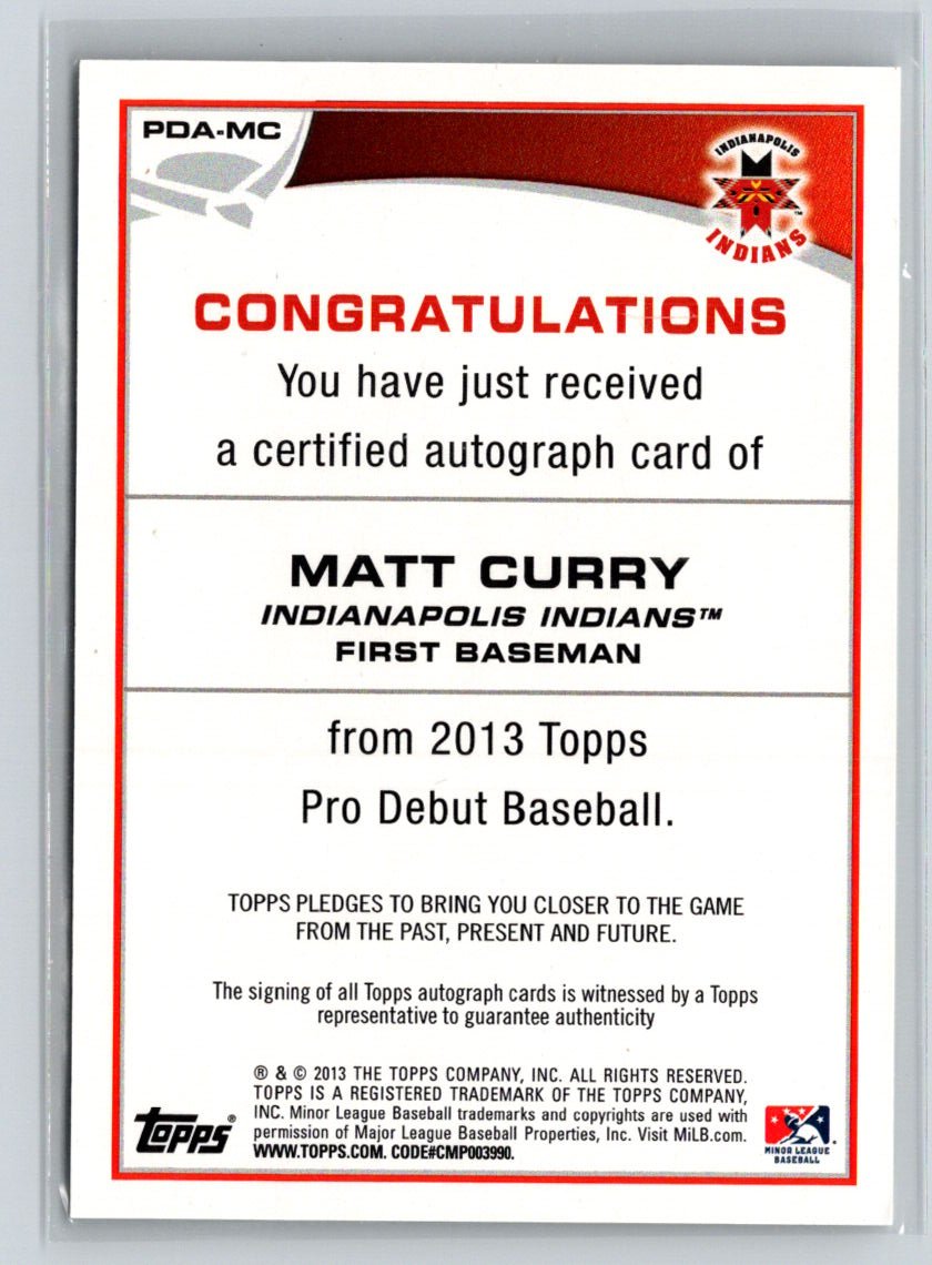 2013 Topps Pro Debut #PDA-MC Matt Curry Autographs G47