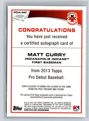 2013 Topps Pro Debut #PDA-MC Matt Curry Autographs G47