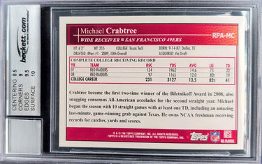 2009 Topps #RPA-MC Michael Crabtree Rookie Premiere Autographs BGS 9 H05