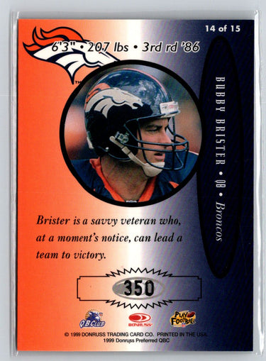 1999 Donruss Preferred QBC #14 Bubby Brister Preferred Signatures i06