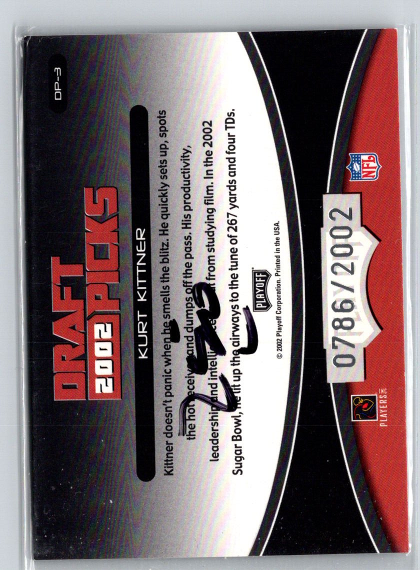 2002 Playoff Prestige #DP-3 Kurt Kittner Draft Picks #/2002 i15