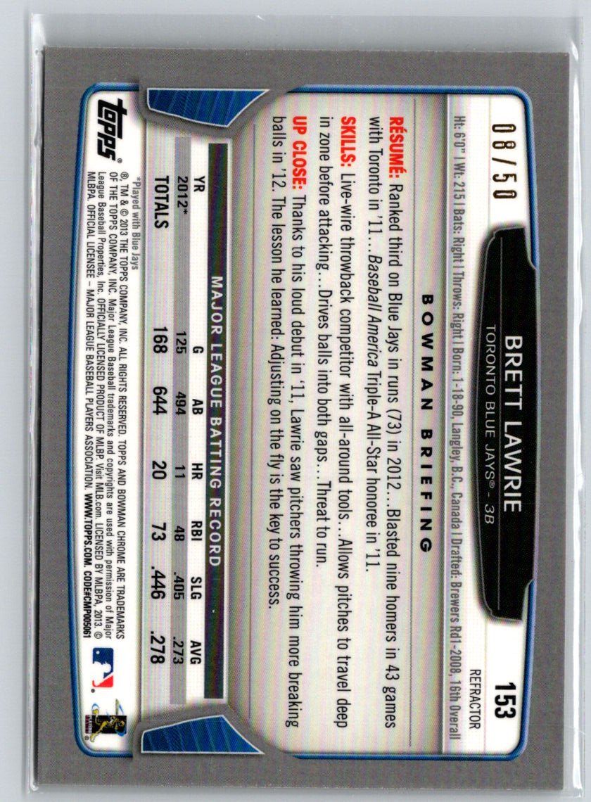 2013 Bowman Chrome #153 Brett Lawrie Gold Refractors #/50 i21