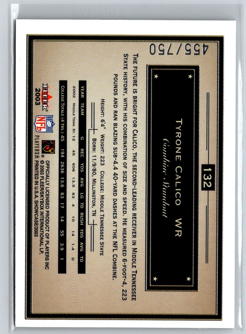 2003 Fleer Showcase #132 Tyrone Calico #/750 i25