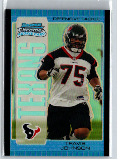 2005 Bowman Chrome #115 Travis Johnson Blue Refractors #/250 i24