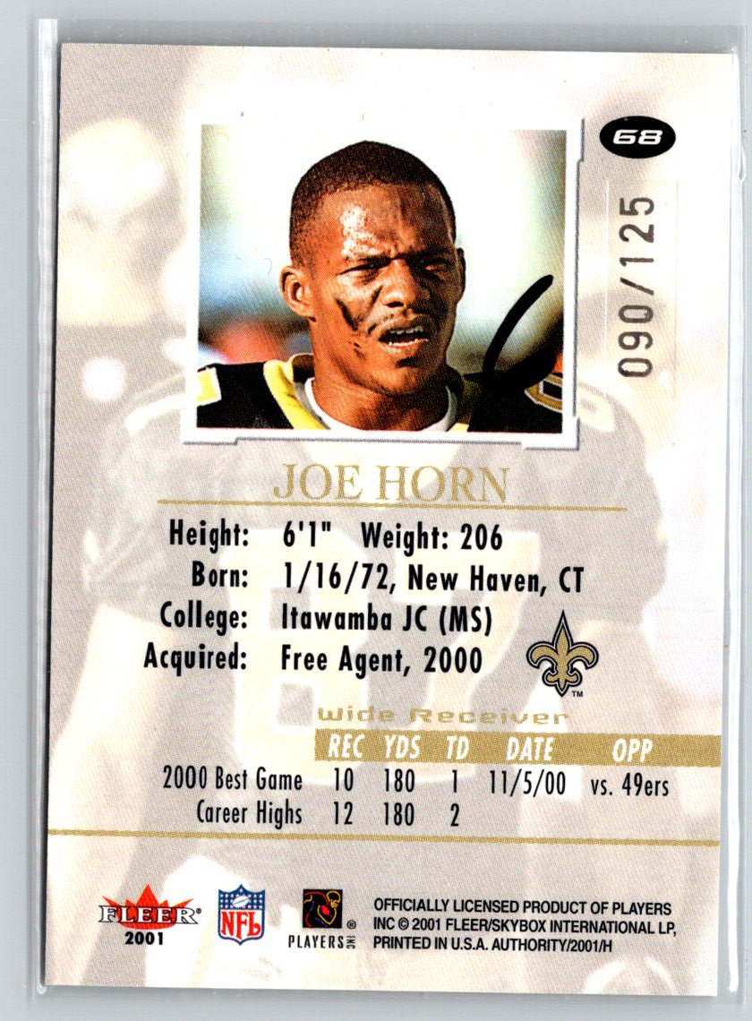 2001 Fleer Authority #68 Joe Horn Prominence SN125 #/125 i26