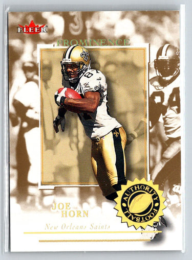 2001 Fleer Authority #68 Joe Horn Prominence SN125 #/125 i26