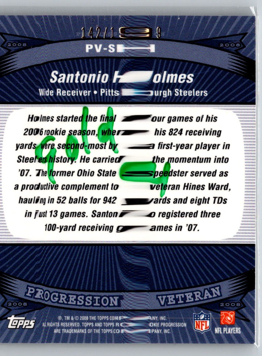 2008 Topps Rookie Progression #PV-SH Santonio Holmes Veterans /199 i30