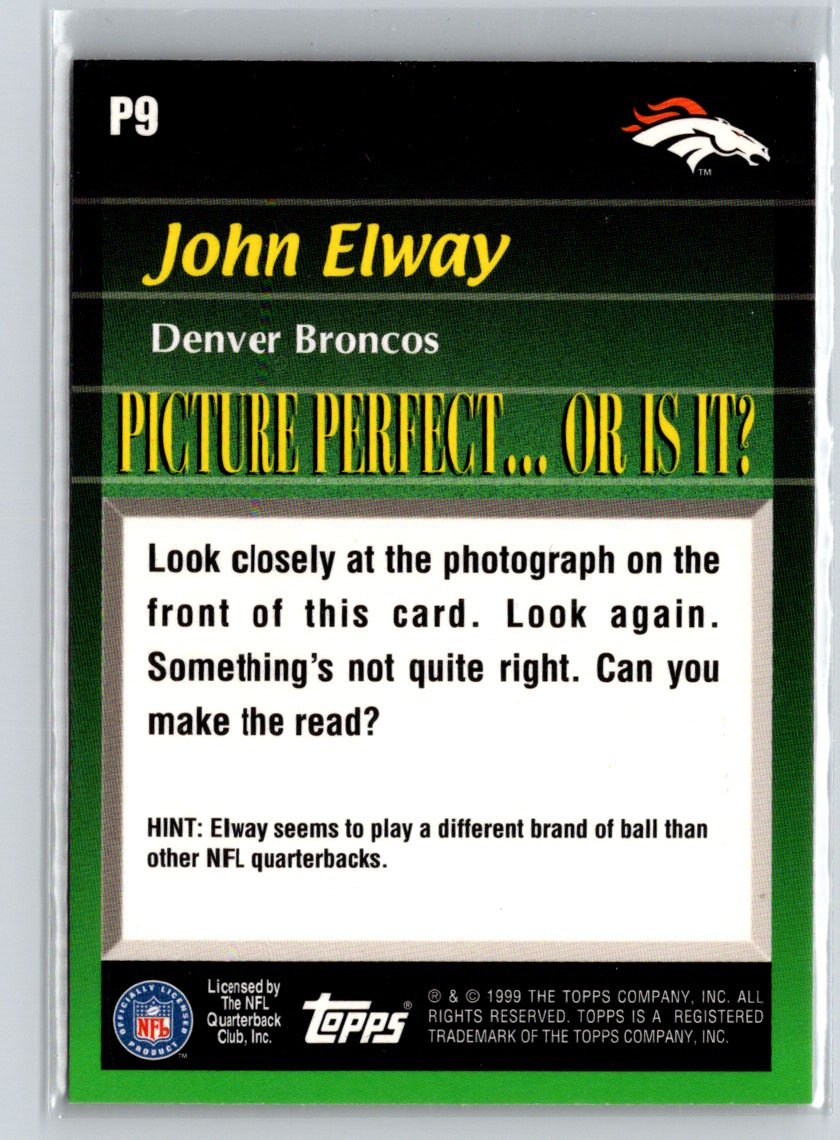 1999 Topps #P9 John Elway Picture Perfect i31
