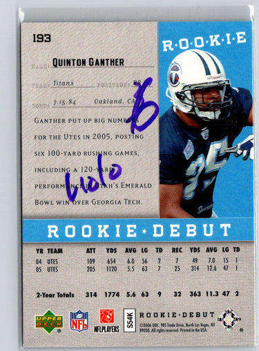 2006 Upper Deck Rookie Debut #193 Quinton Ganther Holofoil #/325 i32