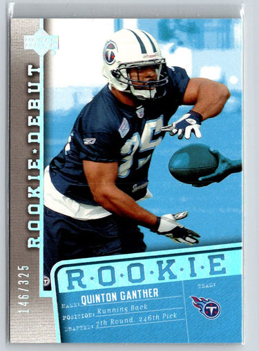 2006 Upper Deck Rookie Debut #193 Quinton Ganther Holofoil #/325 i32