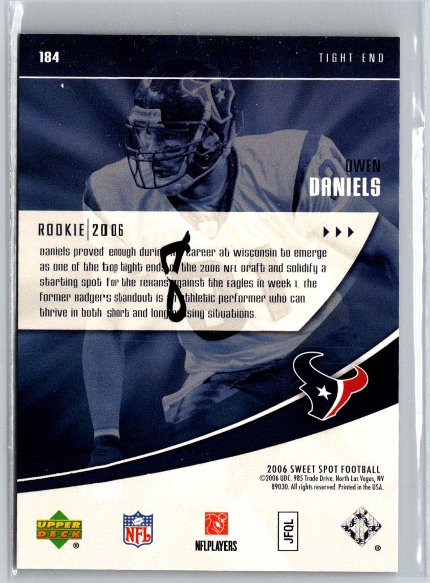 2006 Upper Deck Sweet Spot #184 Owen Daniels #/699 i34