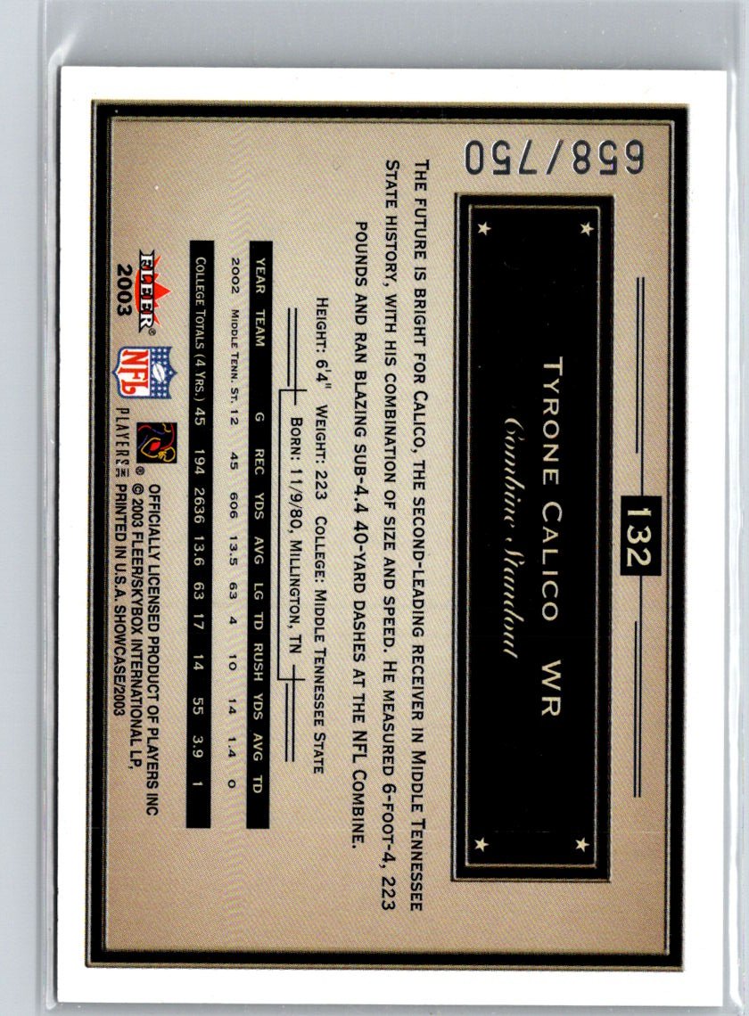 2003 Fleer Showcase #132 Tyrone Calico #/750 i36