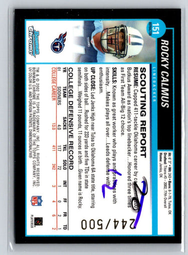 2002 Bowman Chrome #151 Rocky Calmus Refractors #/500 i38