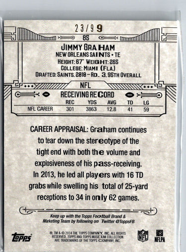 2014 Topps Museum Collection #85 Jimmy Graham Sapphire #/99 i40